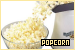 Snacks: Popcorn